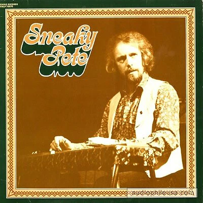 Sneaky Pete Kleinow - Sneaky Pete - Used Vinyl Record - P28A