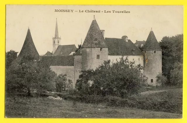 cpa Ecrite en 1918 MOISSEY (Jura) Le CHÂTEAU Les TOURELLES