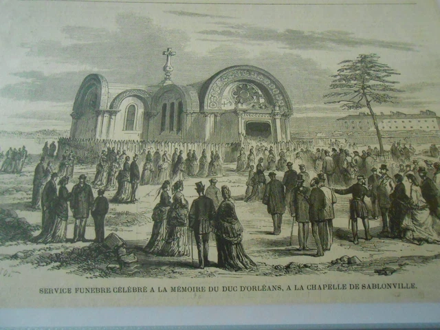 Gravure 1871 - Service Funèbres à la mémoire du Duc D'Orléans Sablonville