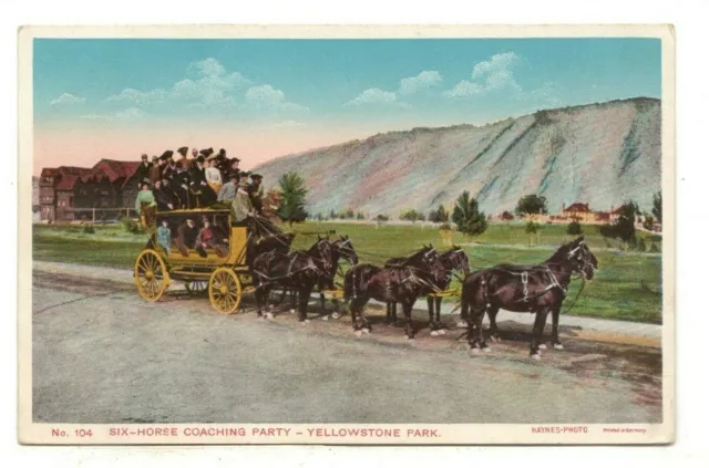 c1910 PC: Six-Horse Coaching Party at Yellowstone Park – Lodge in Background