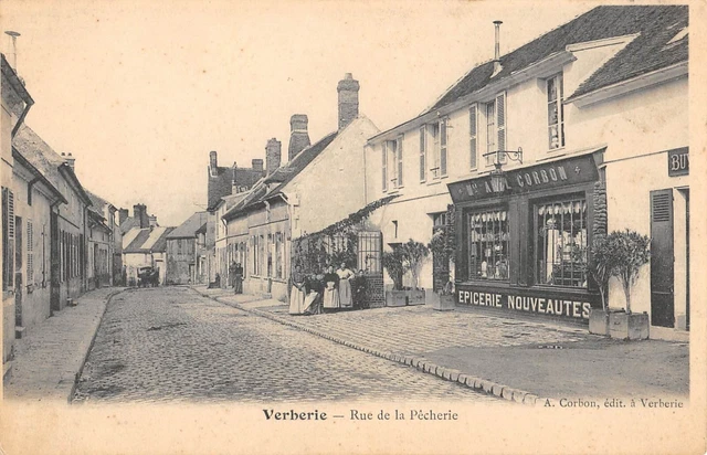 Cpa 60 Verberie / Rue De La Pecherie / Epicerie