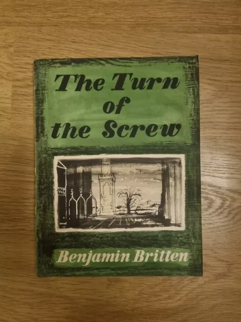 Benjamin Britten: The Turn of the Screw Complete Vocal Score. Boosey & Hawkes