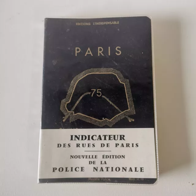 Indicateur Des Rues de Paris Édition De La Police Nationale