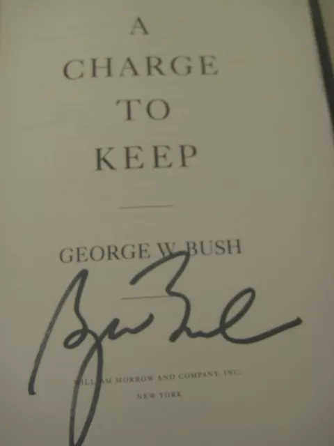 CHARGE TO KEEP President George W. Bush SIGNED 1st Edition History AUTOBIOGRAPHY 2