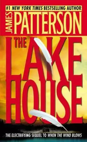 The Lake House - Mass Market Paperback By Patterson, James - GOOD