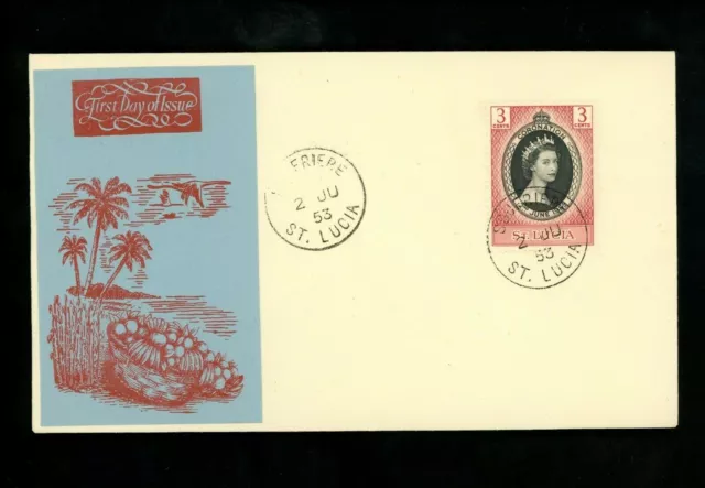 Postal History St. Lucia #156 FDC QEII Queen Elizabeth Coronation 1953 Castries