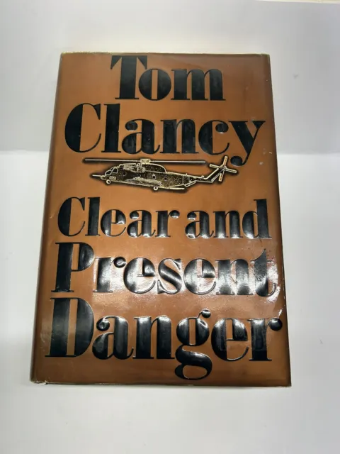 Clear and Present Danger by Tom Clancy (1989, Hardcover) 1st Edition first print