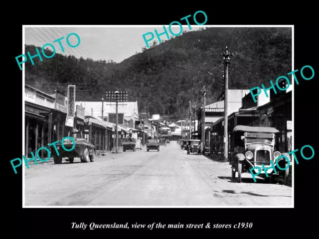 OLD LARGE HISTORIC PHOTO OF TULLY QUEENSLAND THE MAIN ST & STORES c1930