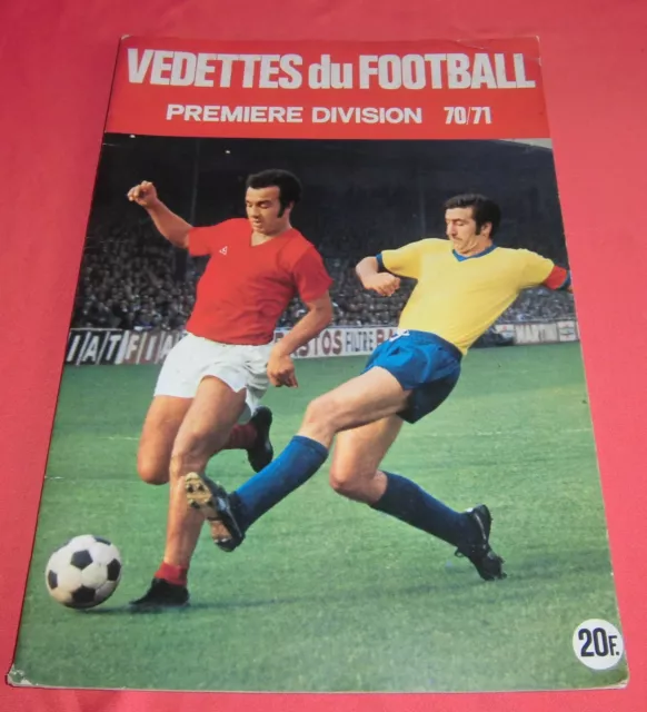 Album Type Panini Vedettes du Football  Premiere Division 70/71 [Incomplet] JRF