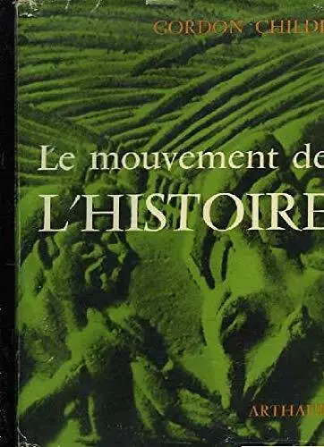 Le mouvement de l'histoire