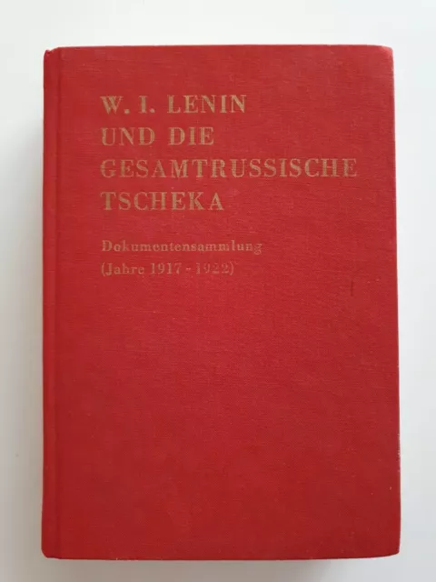 Marxismus-Leninismus - W.I.Lenin und die Gesamtrussische Tscheka - MfS - DDR