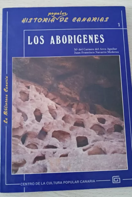 Los aborígenes Historia Popular de Canarias Nº1 de la colección