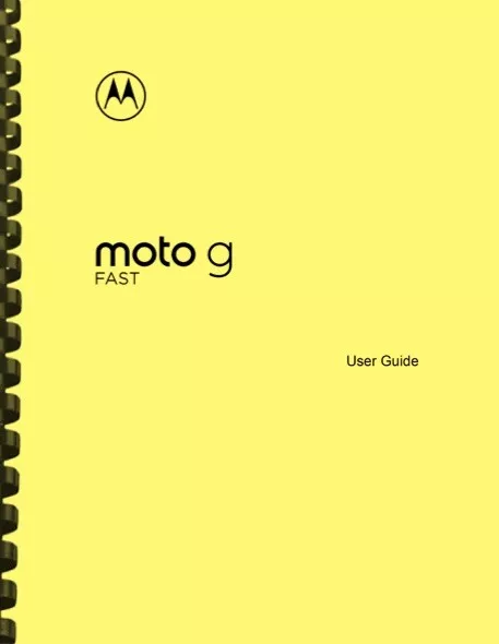 Motorola Moto G Fast Phone OWNER'S USER MANUAL