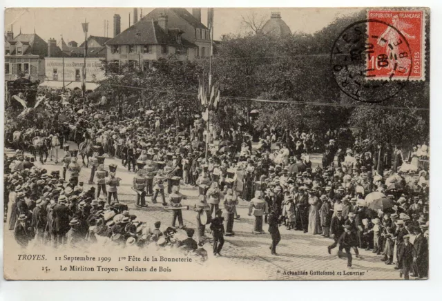 TROYES - AUBE - CPA 10 - Fetes de la BONNETERIE 1909 N° 15 les soldats de bois