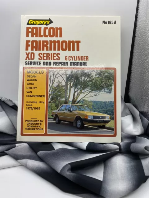 Falcon Fairmont XD Series (1979-82) 6 Cyl Ford no165A Service & Repair Manual