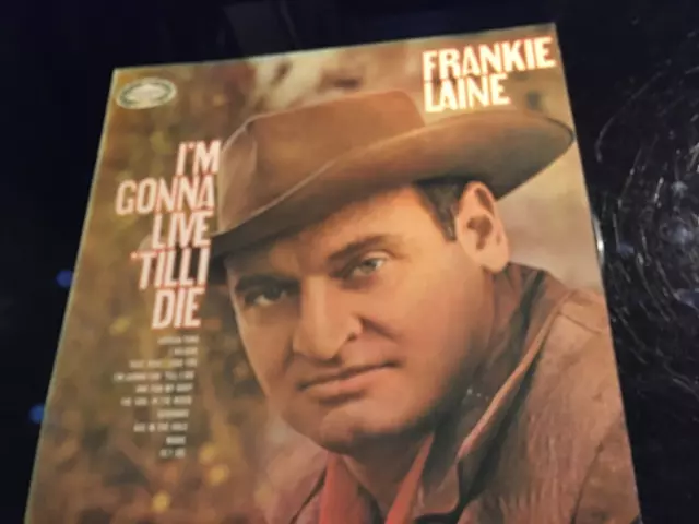 Frankie Laine - I'm Gonna Live 'Till I Die (VINYL)