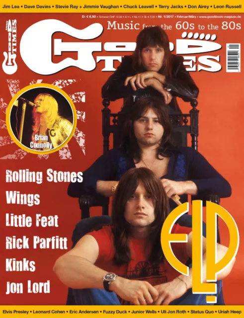 GoodTimes 1-2017 Emerson Lake & Palmer, Brian Connolly, Rick Parfitt, Stones