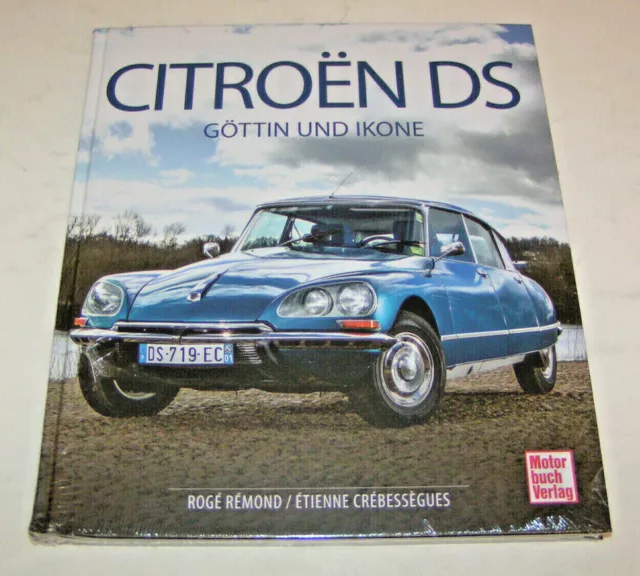 Bildband | Citroen DS - Göttin und Ikone - Citroen DS 19 DS 21 DS 23, Citroen ID