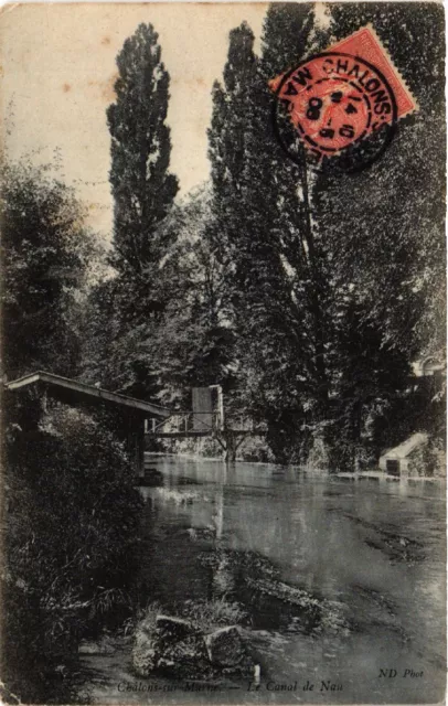 CPA CHALONS-sur-MARNE Le Canal de Nau (491635)