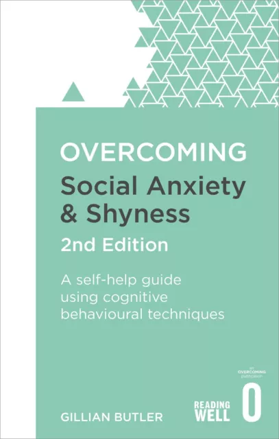 Gillian Butler | Overcoming Social Anxiety and Shyness, 2nd Edition | Buch