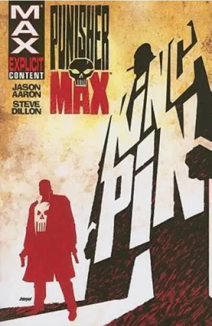 Punisher Max: Kingpin - TPB Aaron, Jason