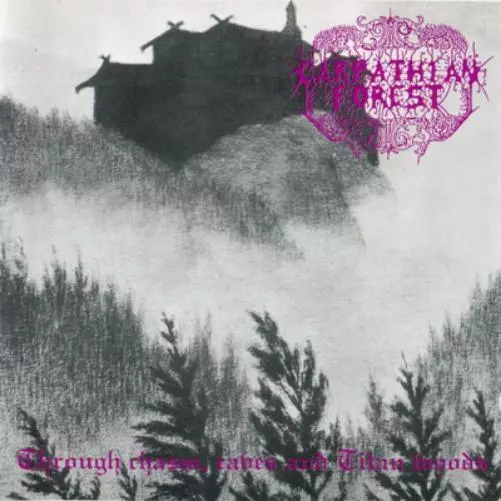 Carpathian Forest Through Chasm, Caves and Titan Woods (Vinyl) 12" Album
