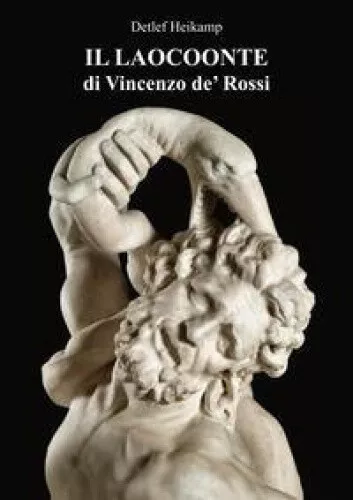 IL LAOCOONTE DI Vincenzo De' Rossi by Detlef Heikamp $28.81 - PicClick