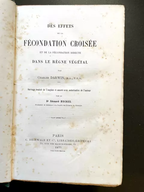 Des Effets De La Fécondation Croisée Dansle Règne Végétal - Charles Darwin  1877