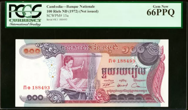 UNISSUED CAMBODIA, Pick 15A, 100 Riels, 1972, PCGS 66 PPQ, BANQUE NATIONALE