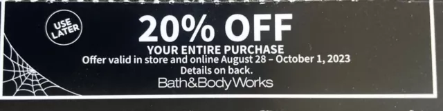 Bath & Body Works Coupon 20% Off  Expire 10/1 *READ Description**