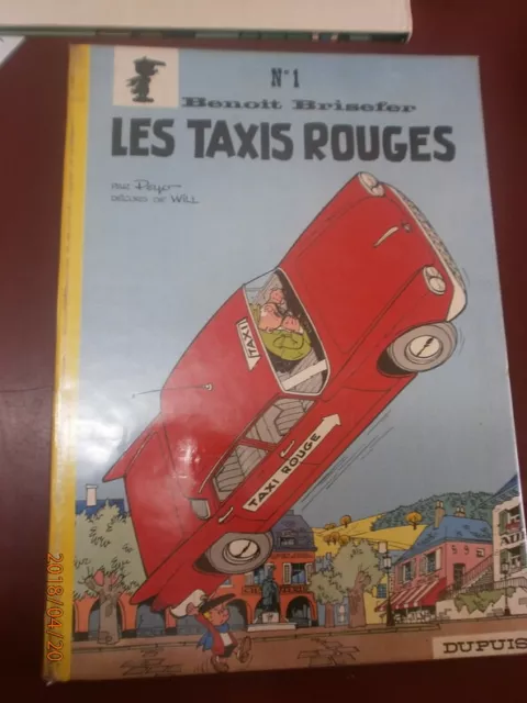 Peyo & Will Benoît Brisefer Les taxis rouges Edition originale. Dupuis, 1962