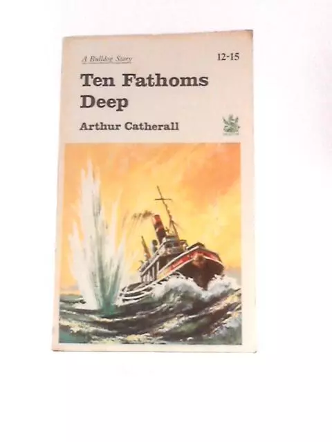 Ten Fathoms Deep (Arthur Catherall - 1968) (ID:99708)