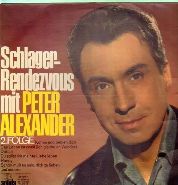 LP Peter Alexander Schlager Rendezvous Mit Peter Alexander 2. Folge Ariola