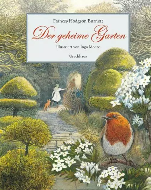 Frances H. Burnett Der geheime Garten