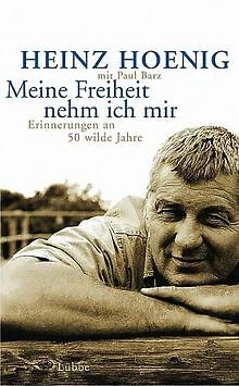 Meine Freiheit nehm ich mir. Erinnerungen an 50 w... | Buch | Zustand akzeptabel