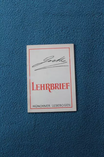 Goethe Lehrbrief - Münchner Lesebogen - 1941