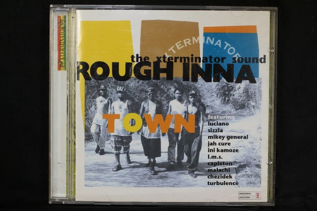 ROUGH INNA TOWN (The Xterminator Sound) (CD 2002) Reggae Dancehall
