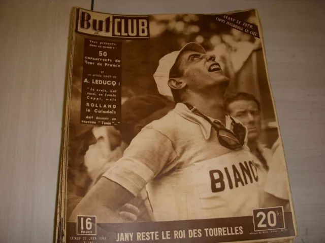 BUT et CLUB 185 27.06.1949 PRESENTATION DU TOUR DE FRANCE COPPI AUTO 24h du MANS