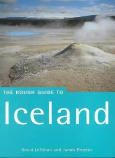 Iceland: The Rough Guide (Rough Guide Travel Guides),David Leffman, James Proct