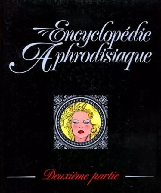 BD adultes Marquis (Le) Encyclopédie aphrodisiaque tome 2 Glénat