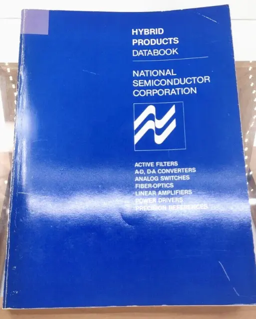 Hybrid Products Databook National Semiconductor Corporation 1982 Paperback VG