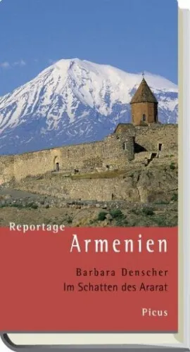 Reportage Armenien|Barbara Denscher|Gebundenes Buch|Deutsch