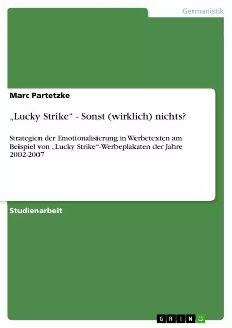 Marc Partetzke | ¿Lucky Strike¿ - Sonst (wirklich) nichts? | Taschenbuch (2008)