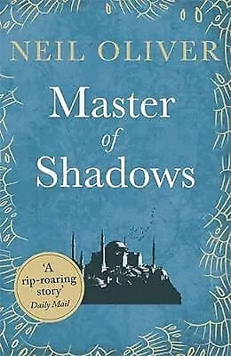 Master of Shadows, Oliver, Neil, Used; Good Book