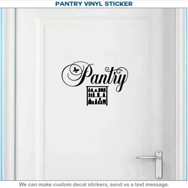 Pantry Door Sign Kitchen Can Food Art Vinyl Home Decor Wall Sticker Decal 026