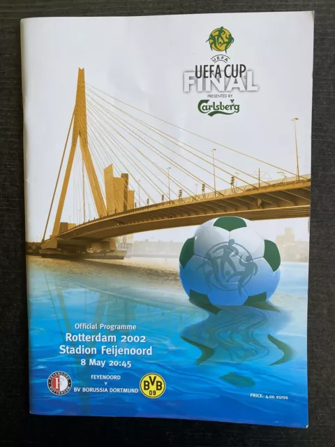 UEFA CUP FINALE 2001/2002 Feyenoord Rotterdam - Borussia Dortmund, 08.05.2002