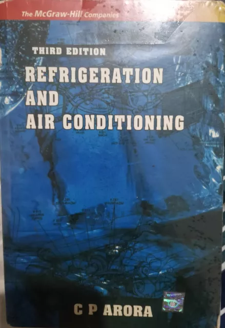 Refrigeration and Air Conditioning C P Arora Book