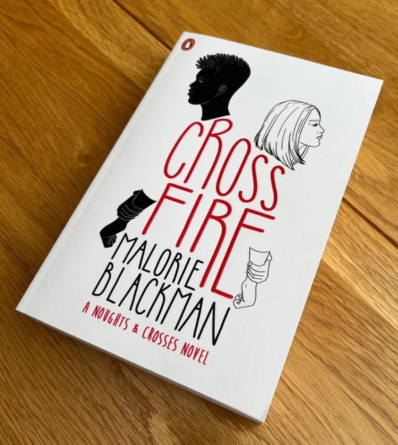 Crossfire by Malorie Blackman Brand New Book Part of Noughts & Crosses Series