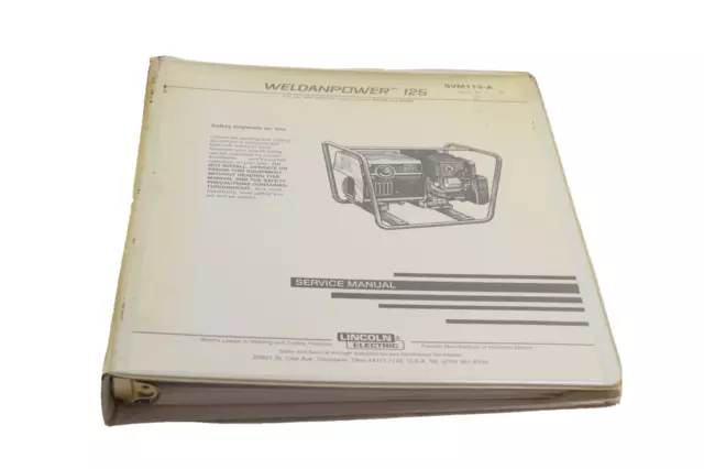 Lincoln Svm113A Service Manual. Weldanpower 125, Code 10158 & 10160, March 1995