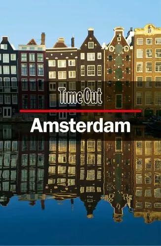 Time Out Amsterdam City Guide: Travel Guide (Time Out Guides) By Time Out